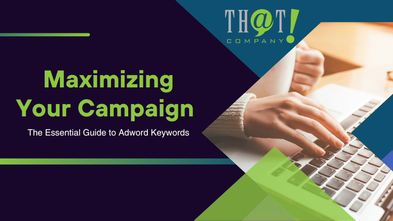 The Essential Guide to Adword Keywords
