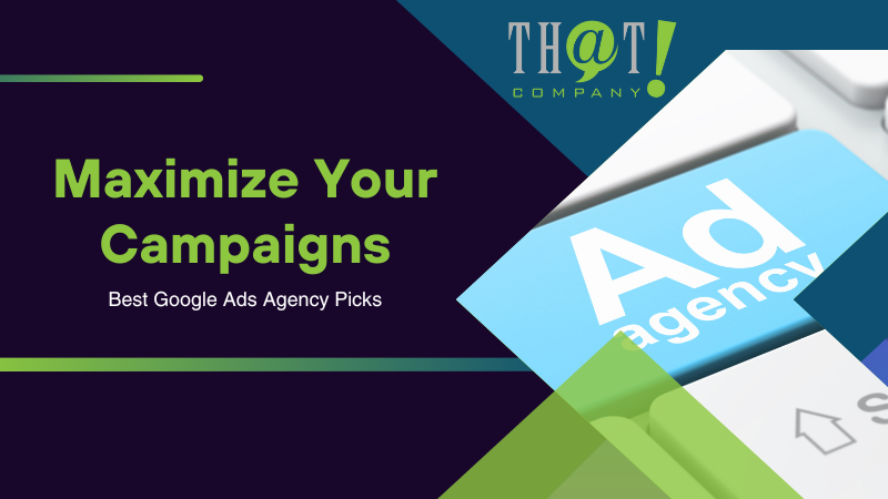 Best Google Ads Agency Picks