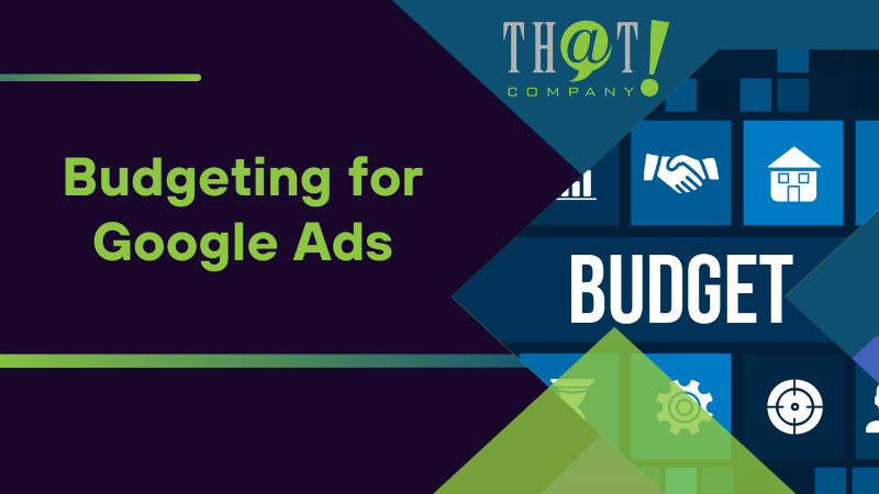 Budgeting for Google Ads