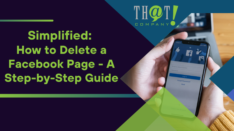 How to Delete a Facebook Page A Step by Step Guide