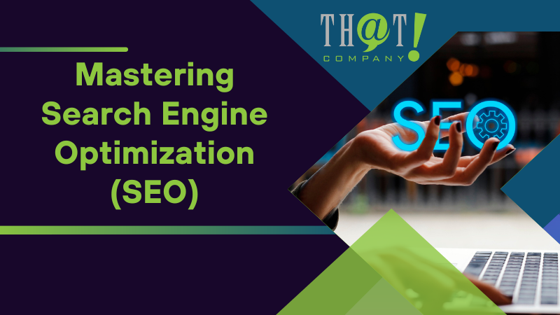 Mastering Search Engine Optimization SEO