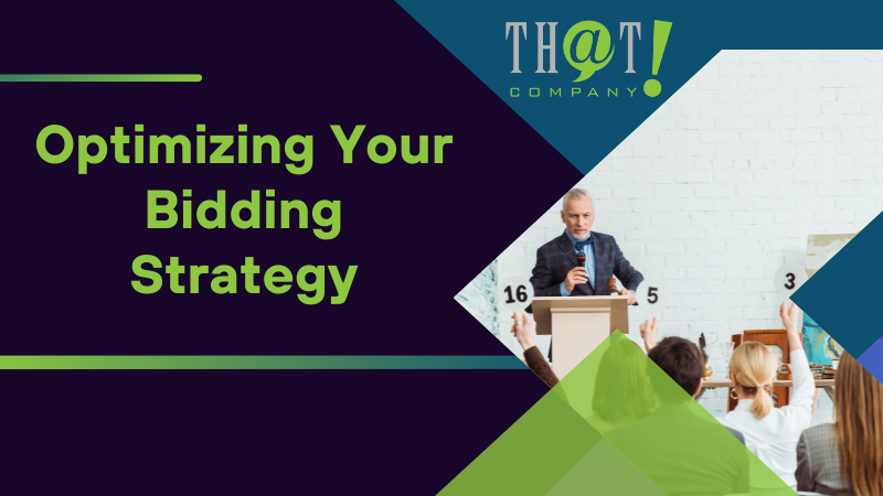 Optimizing Your Bidding Strategy