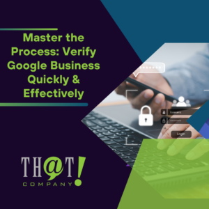Master the Process Verify Google Business Quickly & Effectively