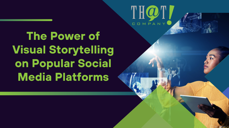 The Power of Visual Storytelling on Popular Social Media Platforms