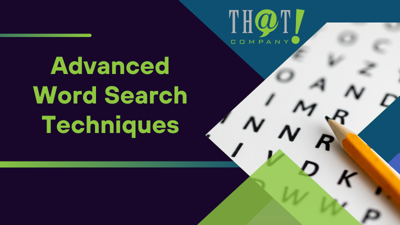 Advanced Word Search Techniques