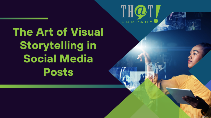 The Art of Visual Storytelling in Social Media Posts