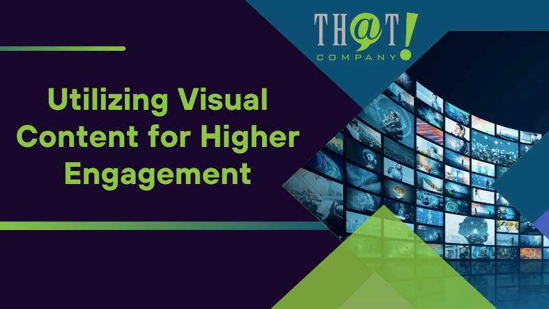 Utilizing Visual Content for Higher Engagement