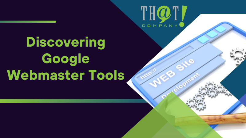 Discovering Google Webmaster Tools