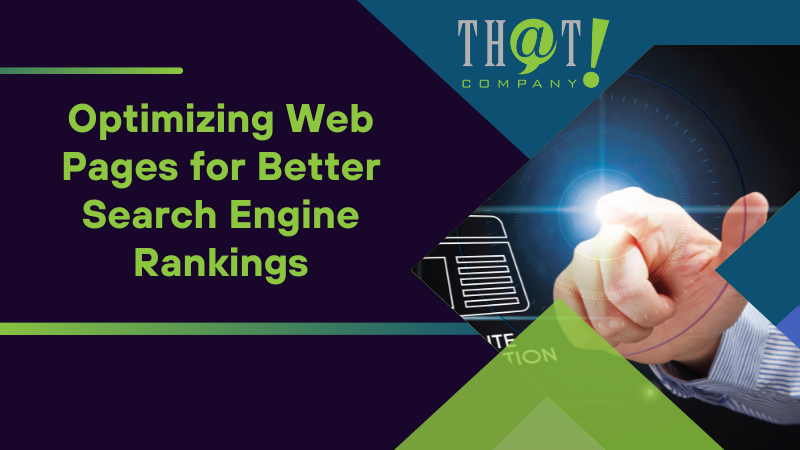 Optimizing Web Pages for Better Search Engine Rankings