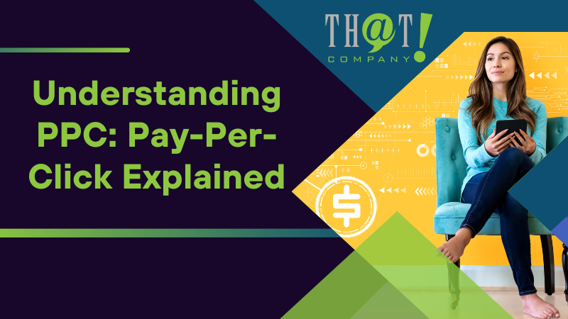 Understanding PPC Pay Per Click Explained