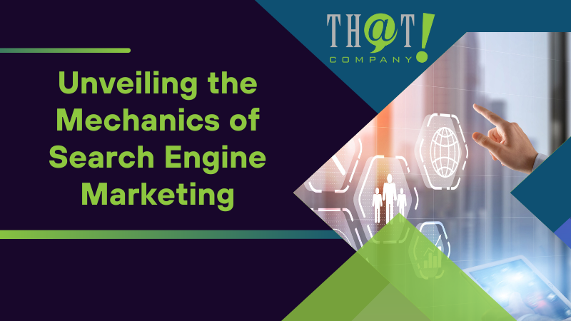 Unveiling the Mechanics of Search Engine Marketing