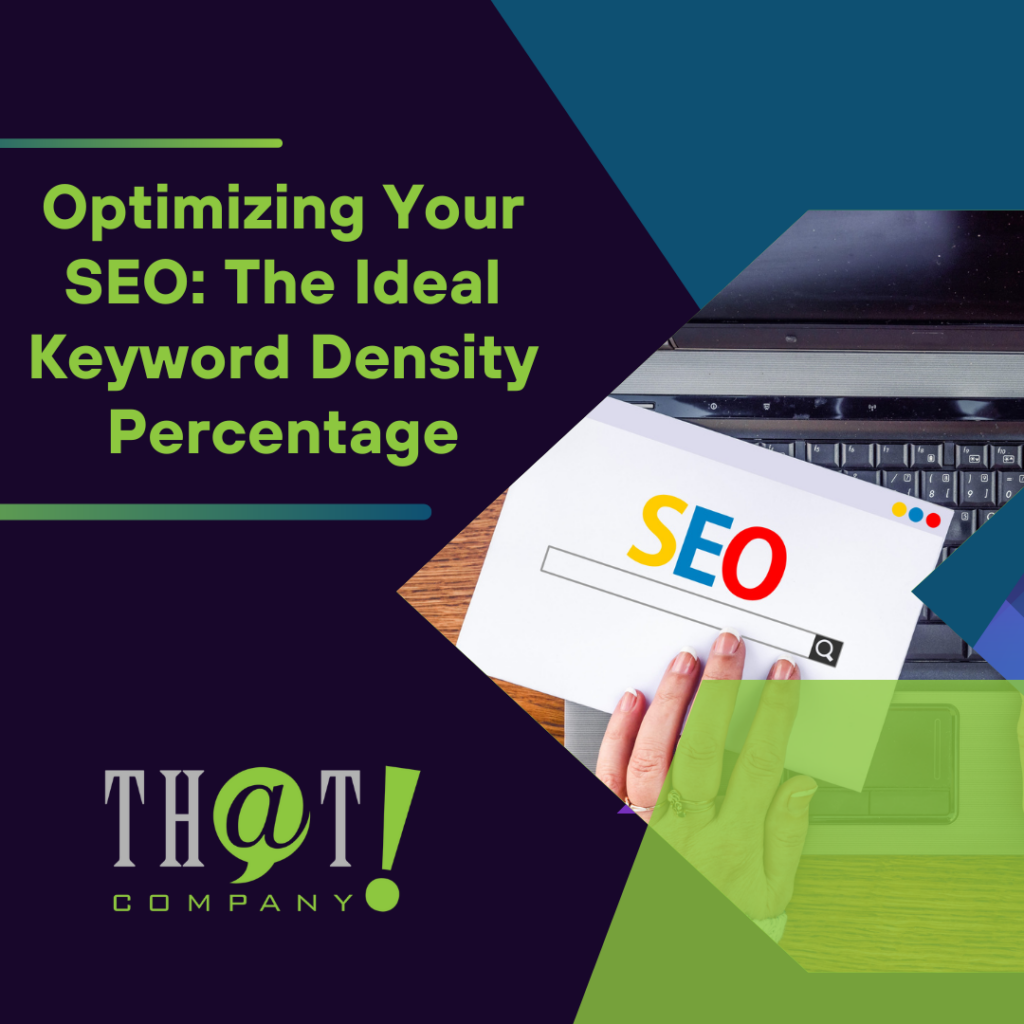 Optimizing Your SEO The Ideal Keyword Density Percentage