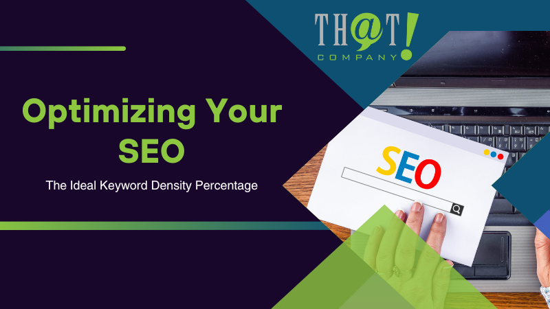 Optimizing Your SEO The Ideal Keyword Density Percentage