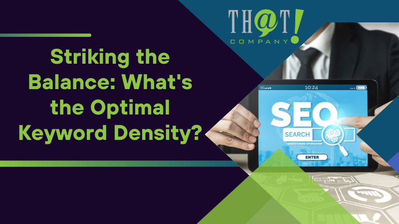 Striking the Balance What's the Optimal Keyword Density