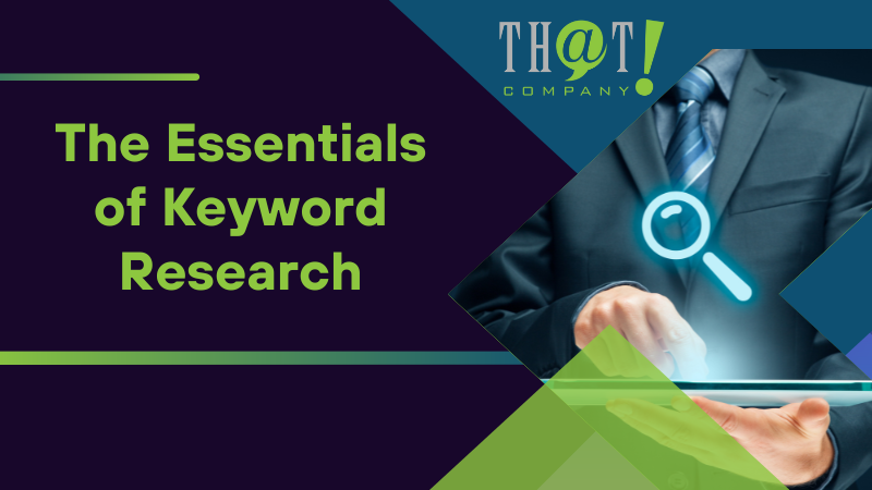 The Essentials of Keyword Research