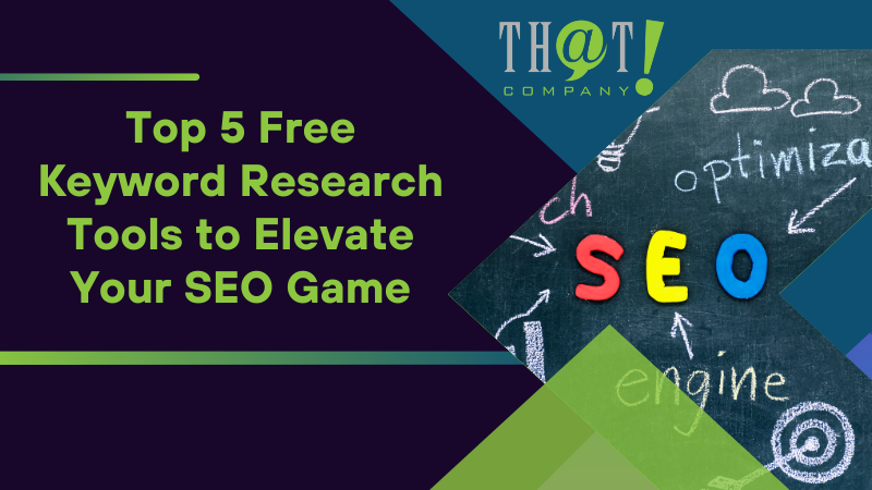 Top 5 Free Keyword Research Tools to Elevate Your SEO Game