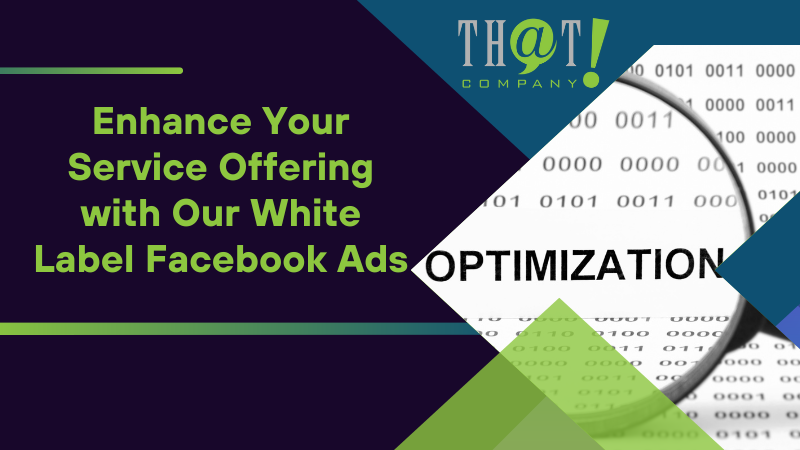 Enhance Your Service Offering with Our White Label Facebook Ads