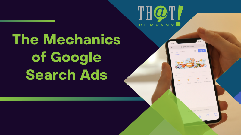 The Mechanics of Google Search Ads