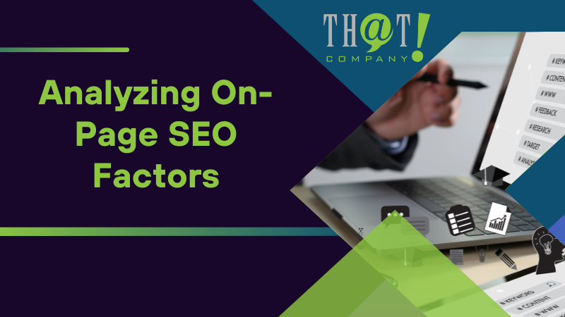 Analyzing On Page SEO Factors