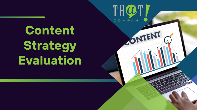 Content Strategy Evaluation