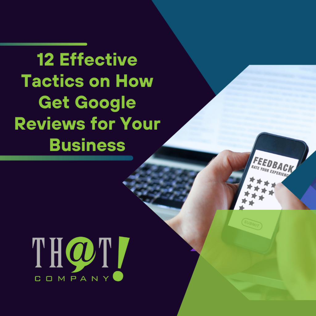 Copy of TC content featured image 12 Effective Tactics on How Get Google Reviews for Your Business