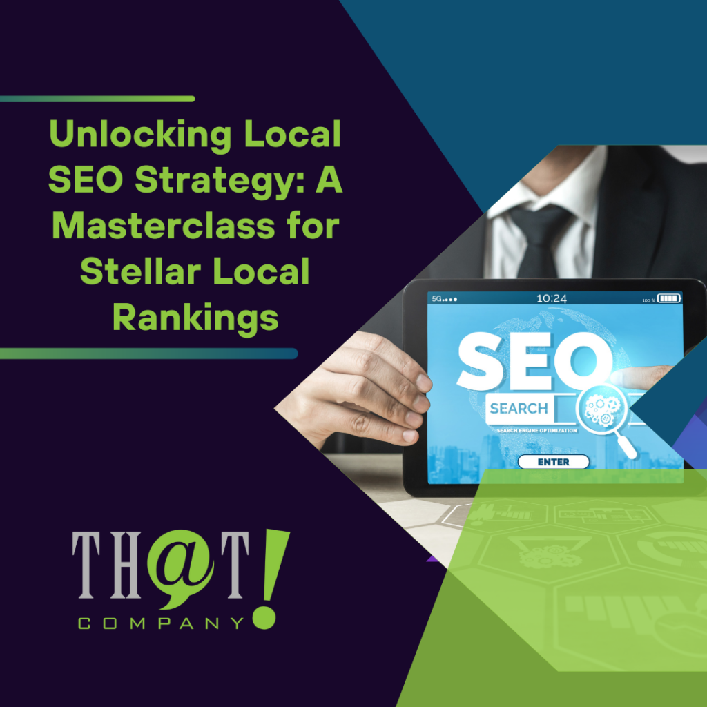 featured image Unlocking Local SEO Strategy A Masterclass for Stellar Local Rankings