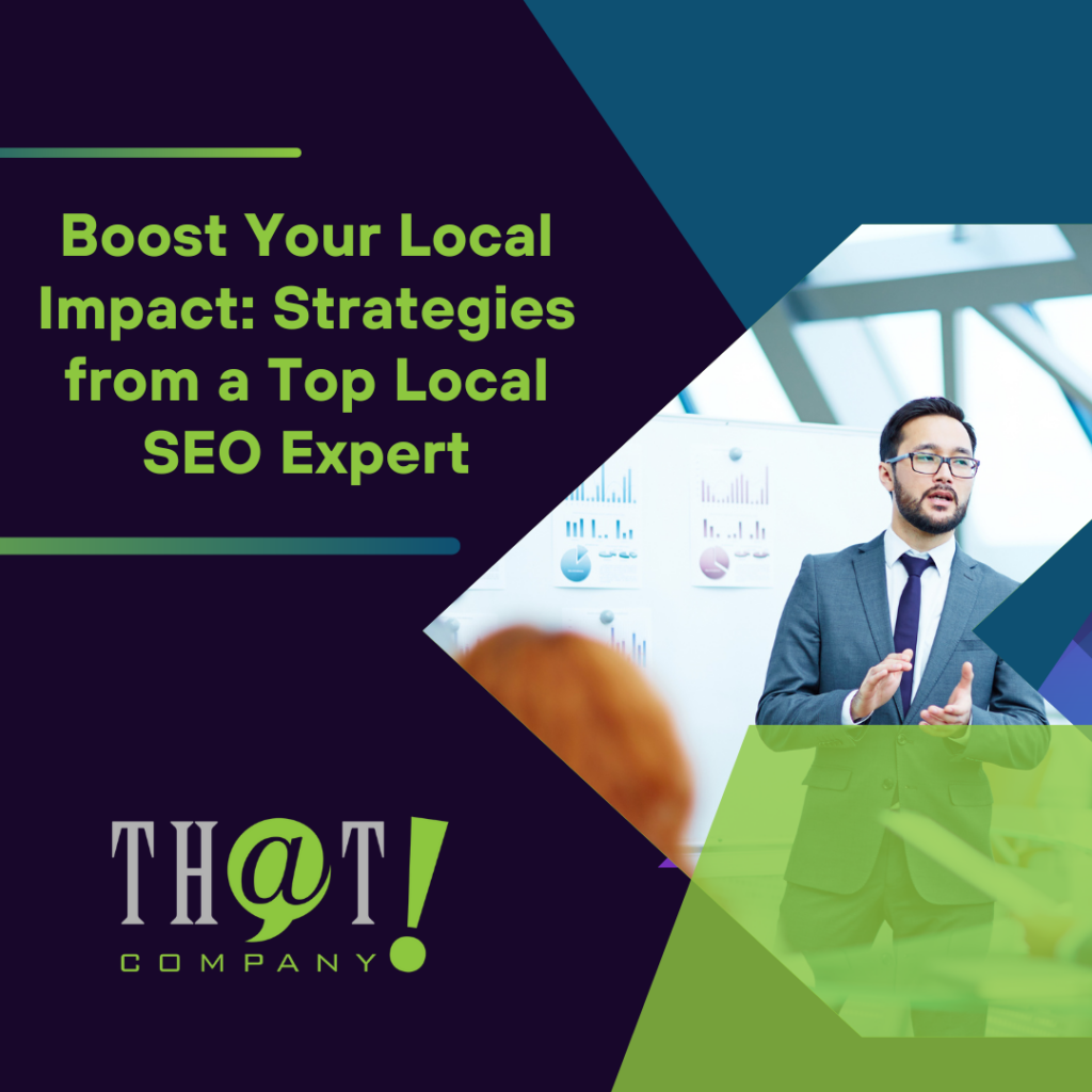 Boost Your Local Impact Strategies from a Top Local SEO Expert featured image